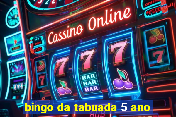 bingo da tabuada 5 ano